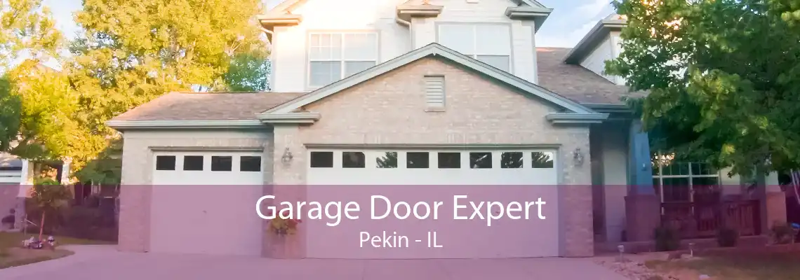 Garage Door Expert Pekin - IL