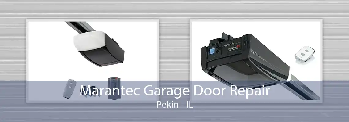 Marantec Garage Door Repair Pekin - IL