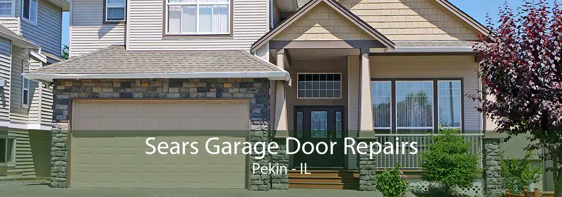 Sears Garage Door Repairs Pekin - IL